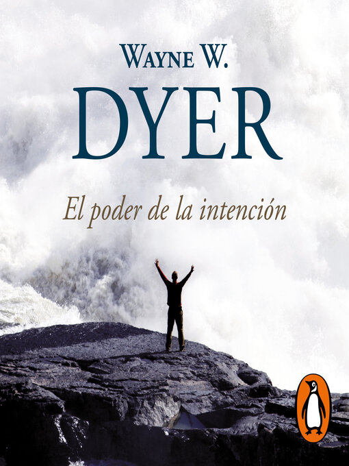 Title details for El poder de la intención by Wayne W. Dyer - Wait list